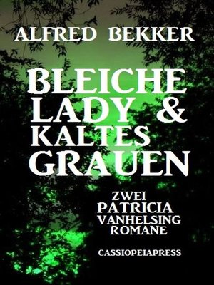 cover image of Bleiche Lady & Kaltes Grauen